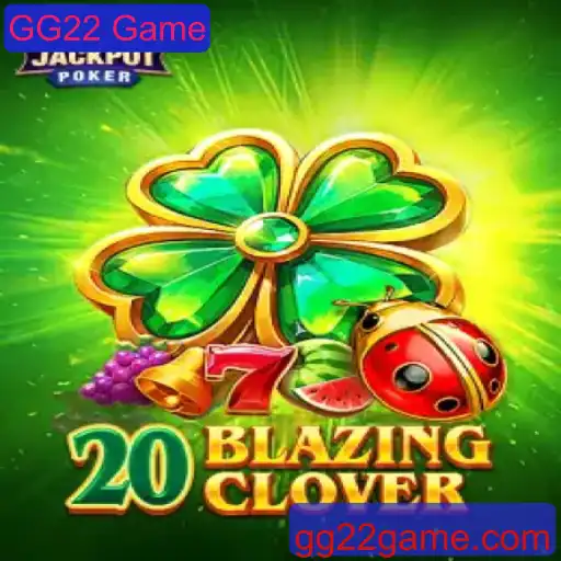 Descubra o Mundo de 20BlazingClover: O GG22 Game Revolucionário